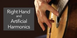 artificial harmonics classical guitar right hand