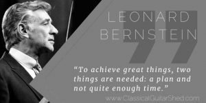 Bernstein on how to achieve practice