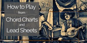 play guitar using chord charts and lead sheets