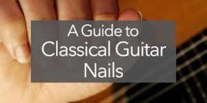 classical guitar finger nails
