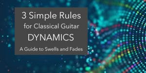 classical guitar dynamics phrasing