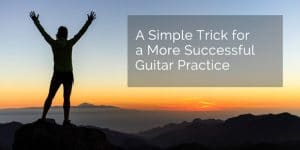successful practice classical guitar