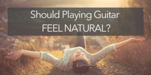 guitar feel natural