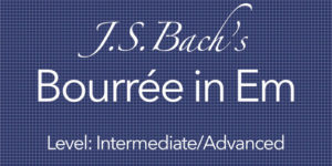 Bach Bourree Classical Guitar