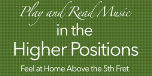 read music guitar high positions notes