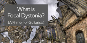 Classical Guitar Focal Dystonia
