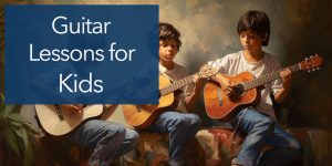 guitar lessons for kids