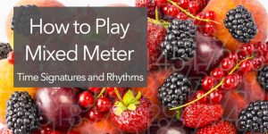 play mixed meter time signatures