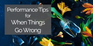 performance anxiety mistakes recovery