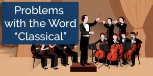 the word classical in music