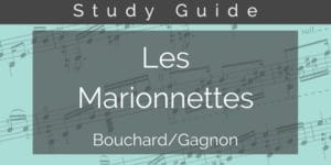 Les Marionnettes study guide